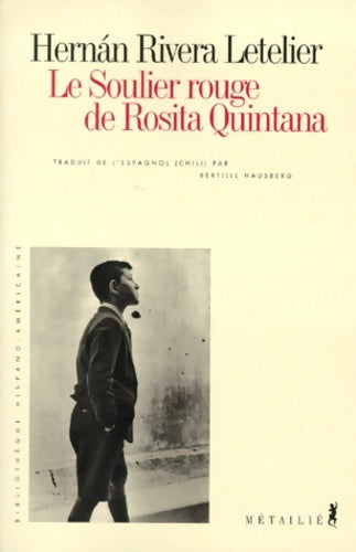 Livrenpoche : Le soulier rouge de Rosita Quintana - Hernan Rivera Letelier - Livre