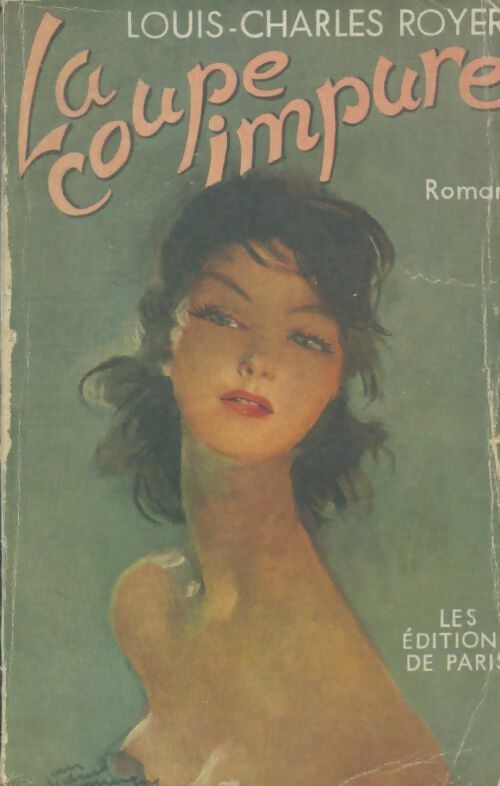 Livrenpoche : La coupe impure - Louis-Charles Royer - Livre