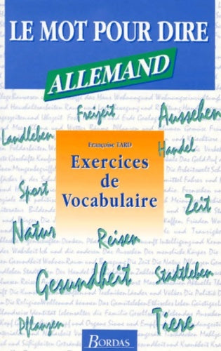 Livrenpoche : Allemand - Exercices de vocabulaire - Françoise Tard - Livre