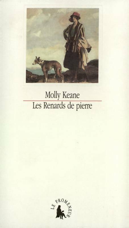 Livrenpoche : Les Renards de pierre - Molly Keane - Livre