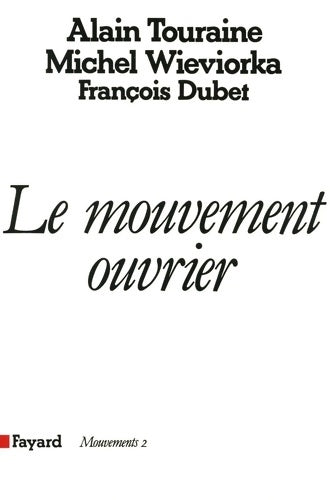 Livrenpoche : Le Mouvement ouvrier - Alain Touraine - Livre