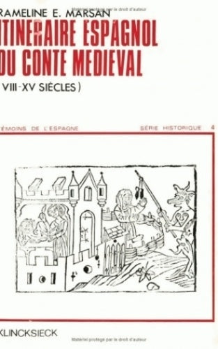 Livrenpoche : Itinéraire espagnol du conte médiéval VIIIe-XVe siècles - Rameline Marsan - Livre