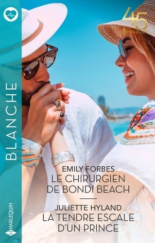 Livrenpoche : Le chirurgien de Bondi Beach - La tendre escale d'un prince - Emily Forbes - Livre