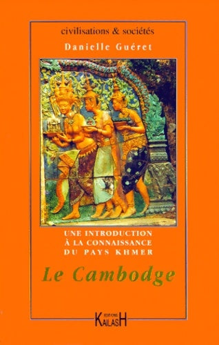 Livrenpoche : Le Cambodge. Une introduction - Giteau - Livre