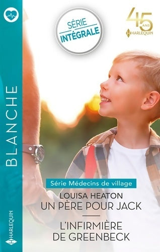 Livrenpoche : Un père pour Jack - L'infirmière de Greenbeck - Louisa Heaton - Livre