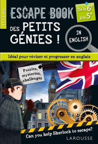 Livrenpoche : Escape book des petits génies in english de la 6e à la 5e - Gilles Saint-Martin - Livre