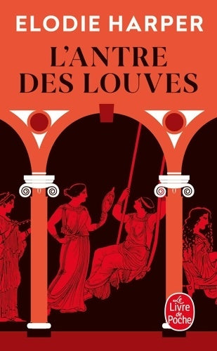 Livrenpoche : L'Antre des louves - Elodie Harper - Livre
