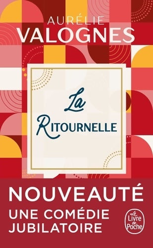 Livrenpoche : La ritournelle - Aurélie Valognes - Livre
