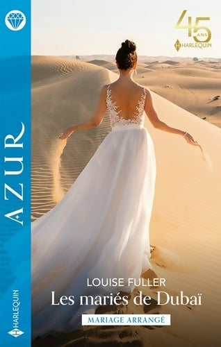 Livrenpoche : Les mariés de Dubaï - Louise Fuller - Livre