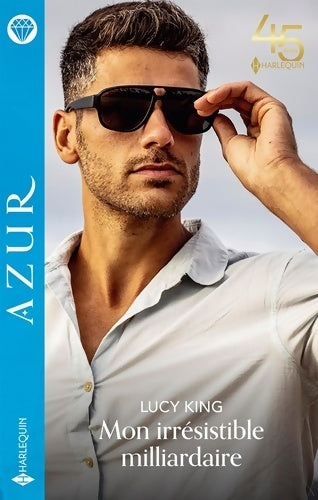 Livrenpoche : Mon irrésistible milliardaire - Lucy King - Livre