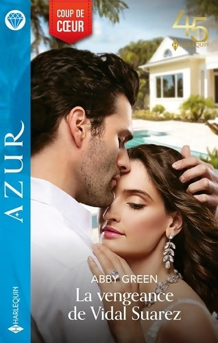 Livrenpoche : La vengeance de Vidal Suarez - Abby Green - Livre