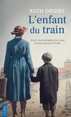 Livrenpoche : L'enfant du train - Ruth Druart - Livre