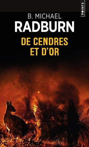Livrenpoche : De cendres et d'or. Une enquête du ranger Taylor Bridges - B. Michael Radburn - Livre