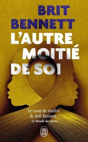 Livrenpoche : L'autre moitié de soi - Brit Bennett - Livre