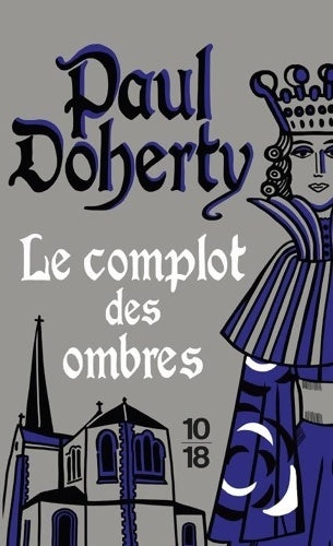 Livrenpoche : Le complot des ombres - poche - Paul Doherty - Livre