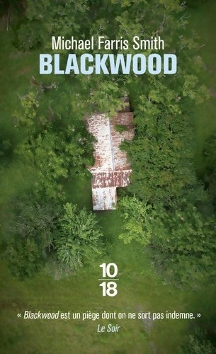 Livrenpoche : Blackwood - Michael Farris Smith - Livre