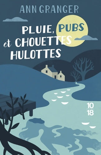 Livrenpoche : Pluie pubs et chouettes hulottes - Ann Granger - Livre