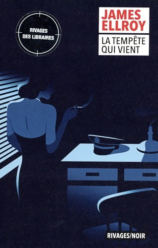 Livrenpoche : La tempête qui vient - James Ellroy - Livre