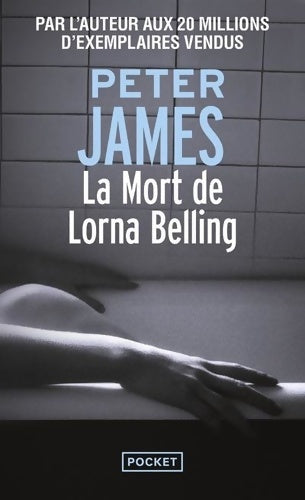 Livrenpoche : La mort de Lorna Belling - Peter James - Livre
