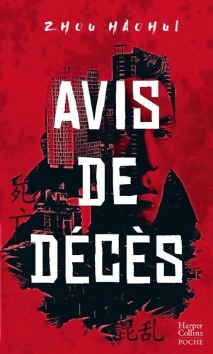Livrenpoche : Avis de décès : Le phénomène du thriller chinois - Zhou Haohui - Livre