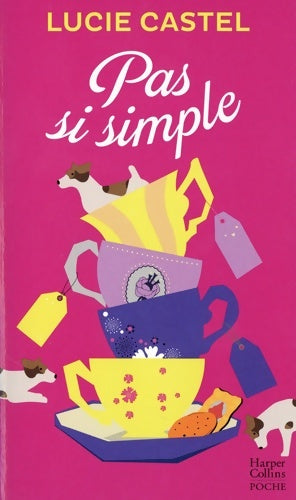 Livrenpoche : Pas si simple - Lucie Castel - Livre