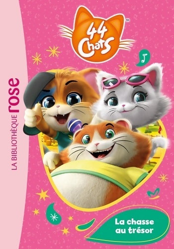 Livrenpoche : 44 Chats 03 - La chasse au trésor - Rainbow - Livre