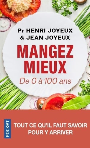 Livrenpoche : Mangez mieux - Henri Joyeux - Livre