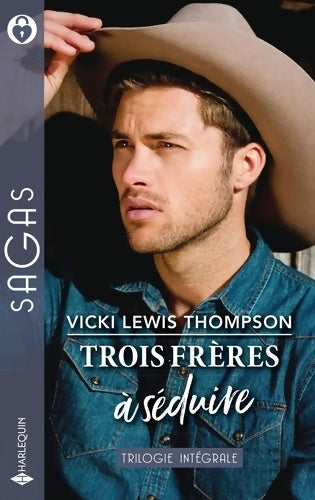 Livrenpoche : Trois frères à séduire : Le gardien de mes nuits - Un amant très sexy - Leçons très particulières - Thompson Vicki Lewis - Livre