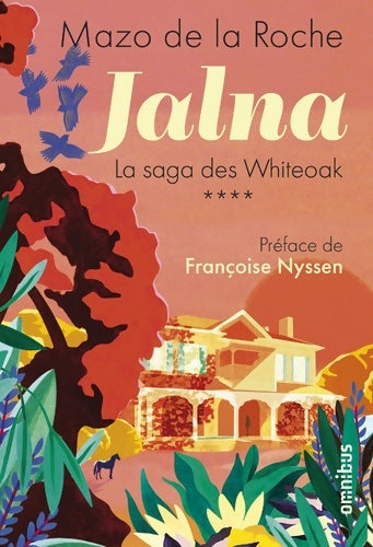Livrenpoche : Jalna. La Saga des Whiteoak - Volume 4 - Mazo De la Roche - Livre