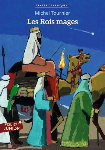 Livrenpoche : Les rois mages - Michel Tournier - Livre