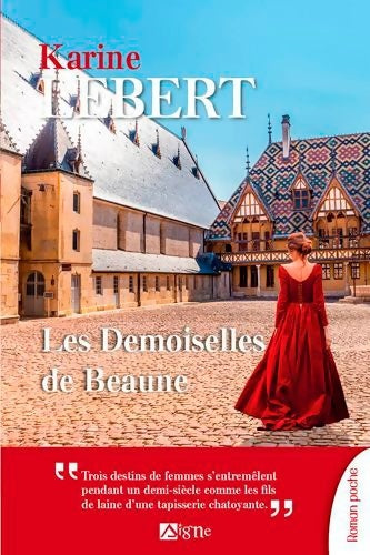 Livrenpoche : Les demoiselles de beaune - Karine Lebert - Livre