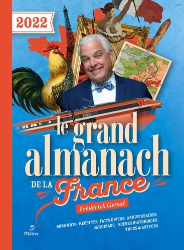Livrenpoche : Le grand Almanach de la France 2022 - Frédérick Gersal - Livre