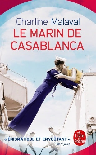 Livrenpoche : Le marin de Casablanca - Charline Malaval - Livre