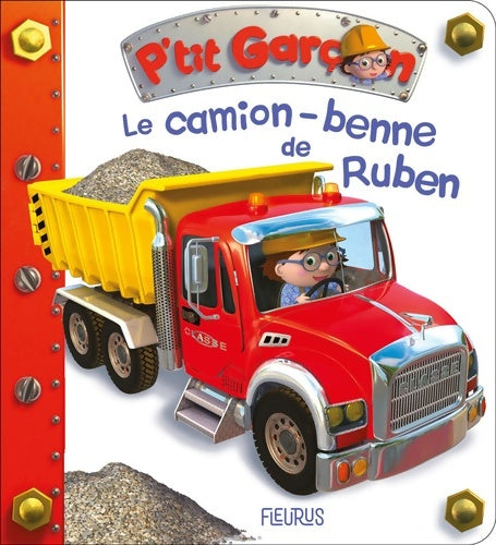 Livrenpoche : Le camion-benne de Ruben - Nathalie Bélineau - Livre