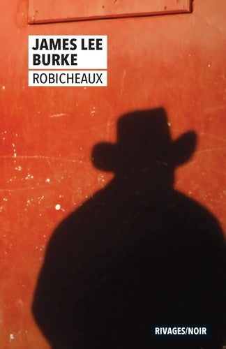Livrenpoche : Robicheaux - James Lee Burke - Livre