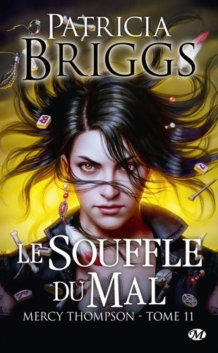 Livrenpoche : Mercy Thompson T11 : Le Souffle du mal - Patricia Briggs - Livre