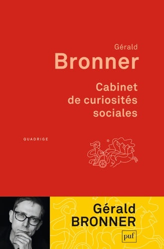 Livrenpoche : Cabinet de curiosités sociales - Gérald Bronner - Livre