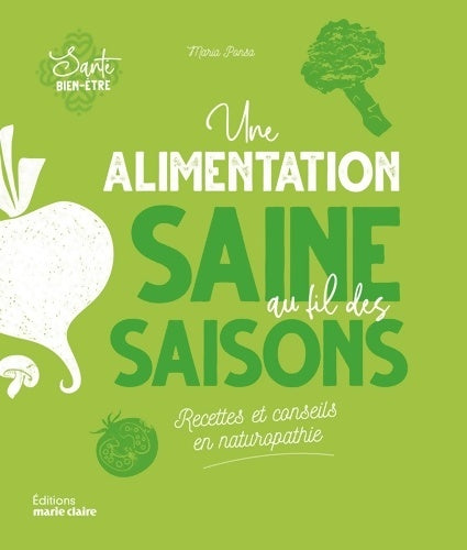 Livrenpoche : Une alimentation saine au fil des saisons - Maria Ponsa - Livre