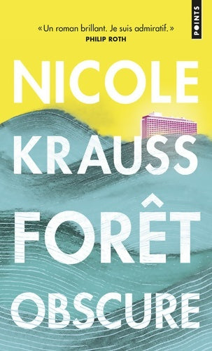 Livrenpoche : Forêt obscure - Nicole Krauss - Livre