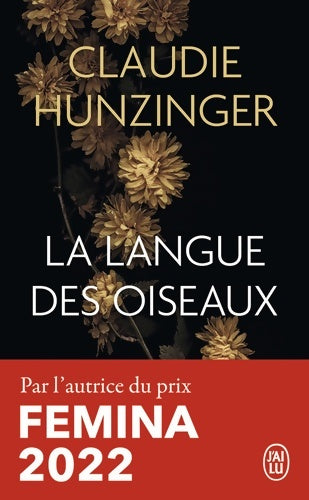 Livrenpoche : La langue des oiseaux - Claudie Hunzinger - Livre