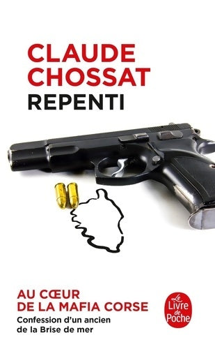 Livrenpoche : Repenti - Claude Chossat - Livre