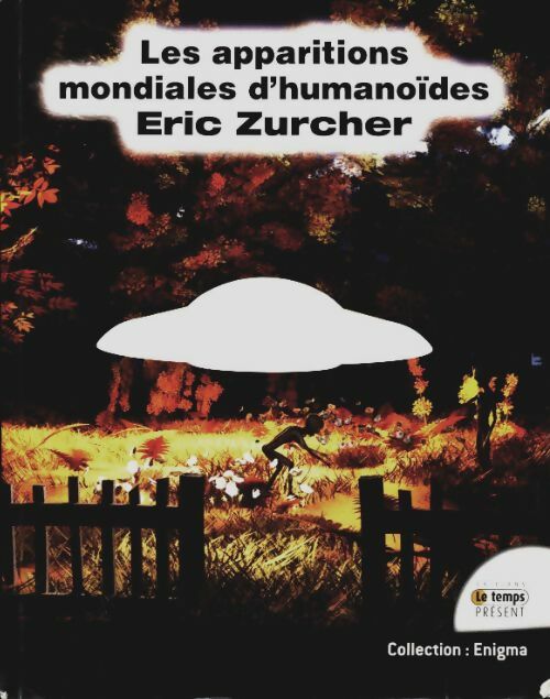 Livrenpoche : Les apparitions mondiales d'humanoïdes - Eric Zurcher - Livre