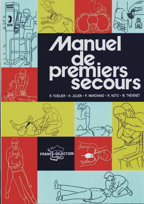 Livrenpoche : Manuel de premiers secours - Collectif - Livre