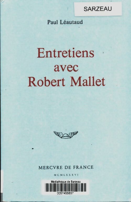 Livrenpoche : Entretiens avec Robert Mallet - Paul Léautaud - Livre