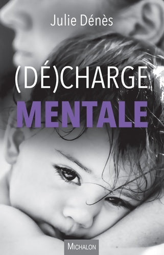 Livrenpoche : charge mentale - Julie Denes - Livre