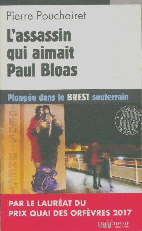 Livrenpoche : L'assassin qui aimait Paul Bloas - Pierre Pouchairet - Livre
