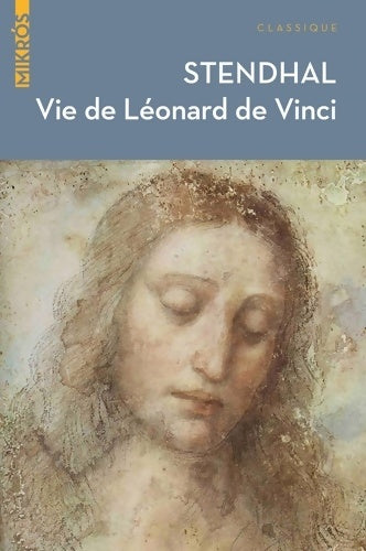 Livrenpoche : Vie de Léonard de Vinci - Stendhal - Livre