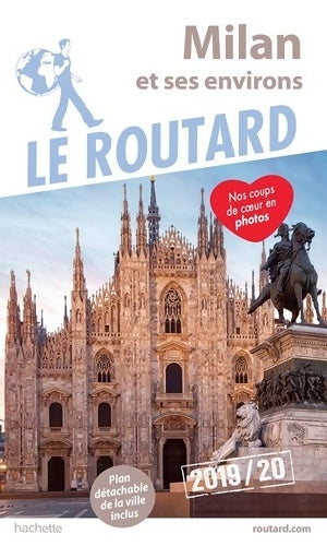Livrenpoche : Guide du Routard Milan 2019/20 - Collectif - Livre