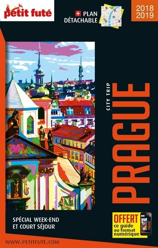 Livrenpoche : Guide Prague 2018-2019 City trip Petit Futé - Dominique Auzias - Livre