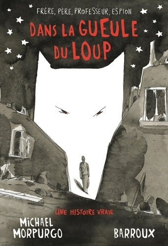 Livrenpoche : DANS LA GUEULE DU LOUP - Michael Morpurgo - Livre
